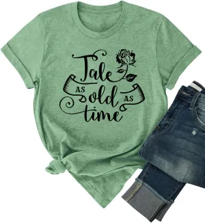 STYLEIE Women Tale As Old As Time Tee Tops Letter Print Graphic Tees Vintage Tanks Tops